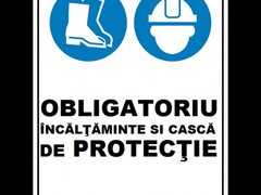 Placuta obligatoriu incaltaminte si casca de protectie